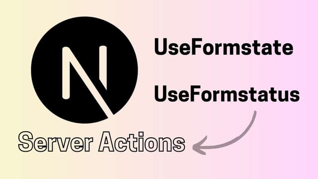 Cover image for Using useFormStatus and useFormState a in Next.js 14 with Server Actions