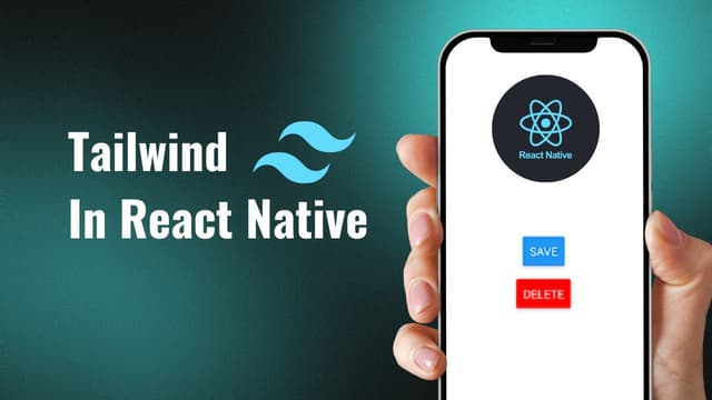 Cover image for How to Add Tailwind Css to React Native Project: A Complete Guide